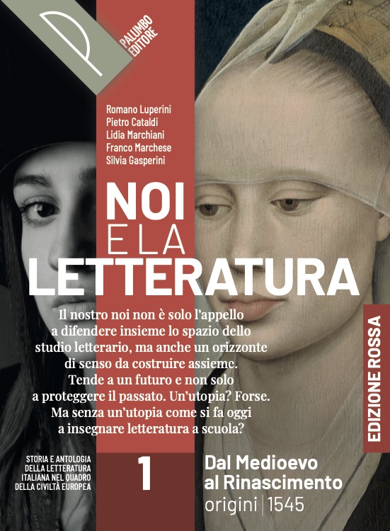 Noi e la letteratura ed. rossa - Volume 1 + Scrittura